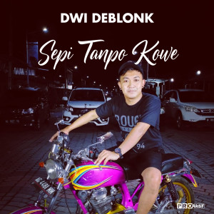 Album Sepi Tanpo Kowe from Dwi Deblonk