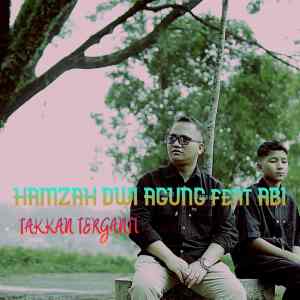Hamzah Dwi Agung的專輯TAKKAN TERGANTI