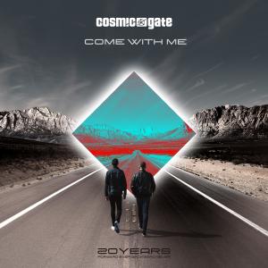 Album Come With Me oleh Cosmic Gate