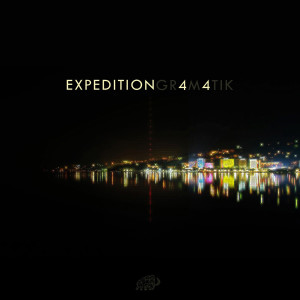 Album Expedition 44 from Gramatik