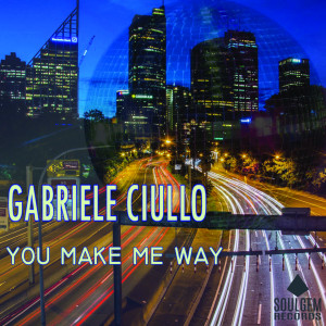 อัลบัม You make me way ศิลปิน Gabriele Ciullo