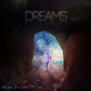 홍석민的專輯Dreams Pt. 1