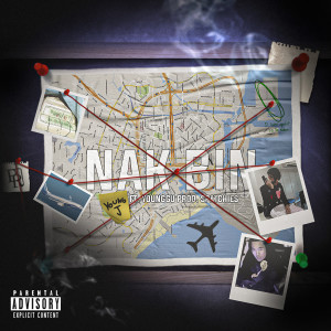 ดาวน์โหลดและฟังเพลง Nak Bin (Explicit) พร้อมเนื้อเพลงจาก Youngj
