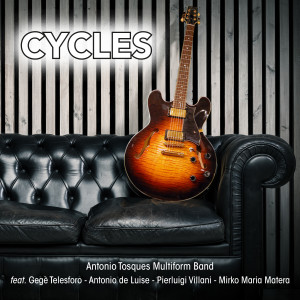 Dengarkan Cycles lagu dari Antonio Tosques dengan lirik
