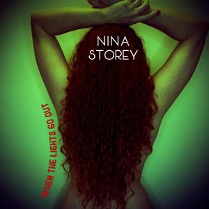ดาวน์โหลดและฟังเพลง When The Lights Go Out พร้อมเนื้อเพลงจาก Nina Storey