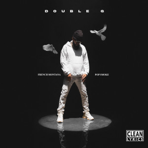 ดาวน์โหลดและฟังเพลง Double G (Explicit) พร้อมเนื้อเพลงจาก French Montana