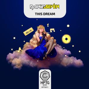 Listen to This Dream song with lyrics from Daniel Seven