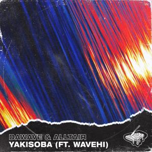 Listen to Yakisoba (feat. Wavehi) song with lyrics from DaWave