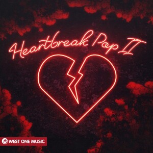 Album Heartbreak Pop II from West One Music Group