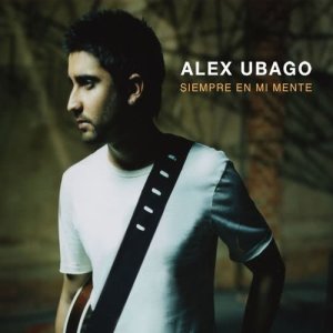 Alex Ubago的專輯Siempre en mi mente