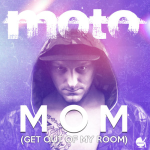 收聽Moto的Mom (Get out of My Room)歌詞歌曲