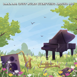 Listen to D.R.E.A.M. (Dust Rules Everything Around Me) song with lyrics from Kid Kio