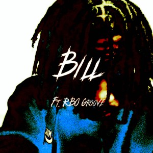 GROOVE的專輯Bill (feat. Groove) (Explicit)