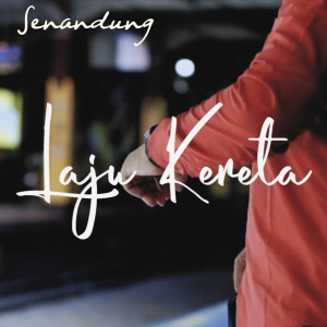 Album Laju Kereta from Senandung