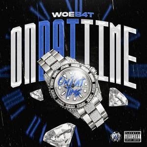 Album On Dat Time (Explicit) oleh Woehuhbruh
