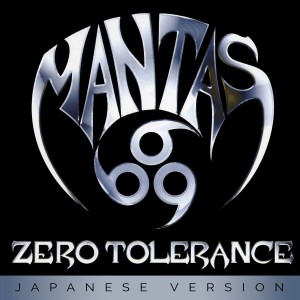 Mantas的專輯Zero Tolerance (Japanese Version) (Explicit)