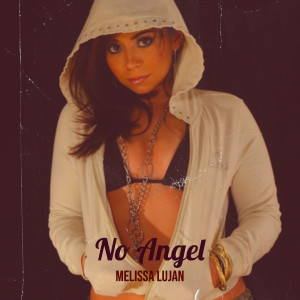 Album No Angel from Melissa Lujan