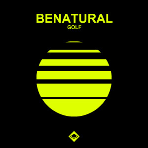 ดาวน์โหลดและฟังเพลง Golf พร้อมเนื้อเพลงจาก Benatural