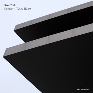 อัลบัม Variation (Tokyo Edition) ศิลปิน Dee C'rell