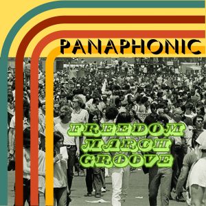 Listen to Freedom March Groove song with lyrics from Panaphonic