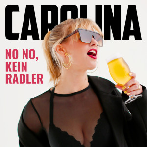 อัลบัม No No kein Radler ศิลปิน Carolina
