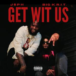Album Get Wit Us (Explicit) from J$ph