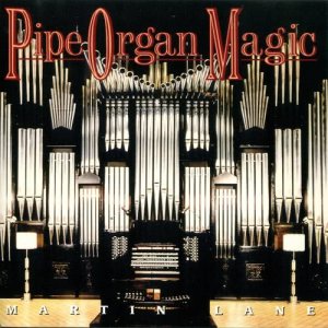 Martin Lane的專輯Pipe Organ Magic