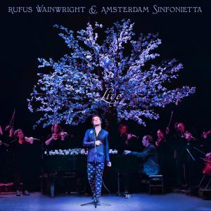 Amsterdam Sinfonietta的專輯Rufus Wainwright and Amsterdam Sinfonietta (Live)