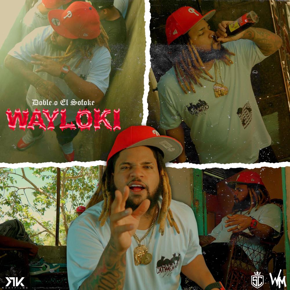 Wayloki (feat. DOBLEO EL SOFOKE)