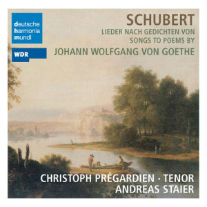 Schubert: Songs to Poems by Goethe