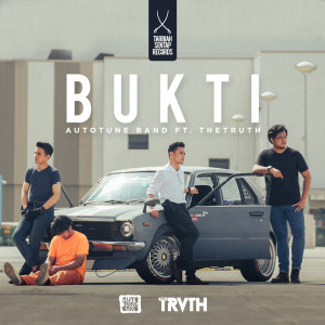 Album Bukti from Autotune Band