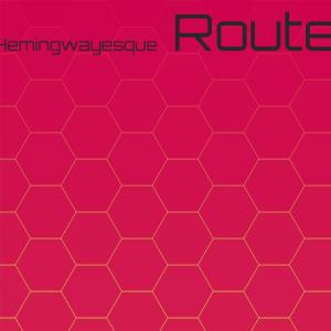 Listen to Hemingwayesque Route song with lyrics from Heli Poen