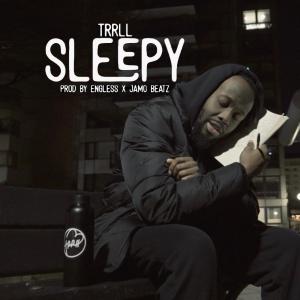 收聽Trrll的SLEEPY歌詞歌曲