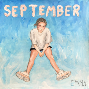 收聽Emma Steinbakken的September歌詞歌曲