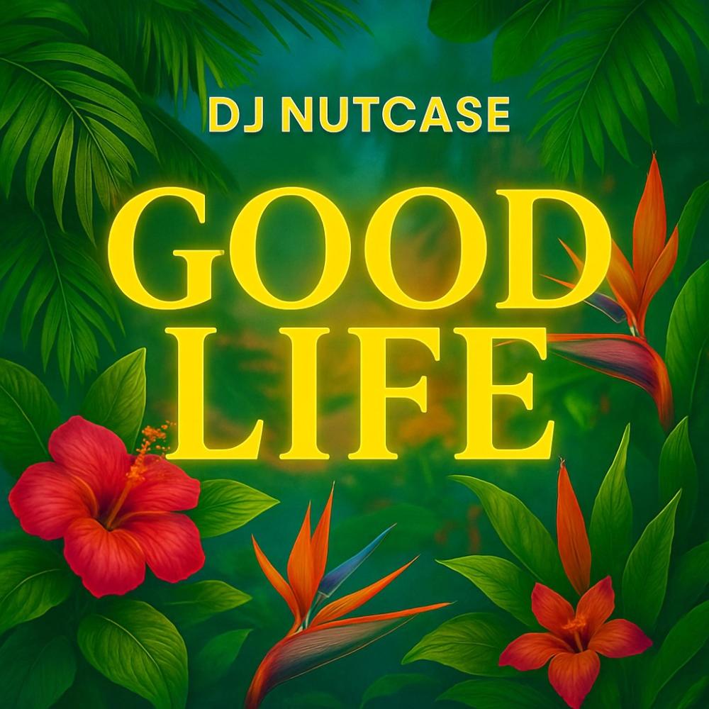 Good Life