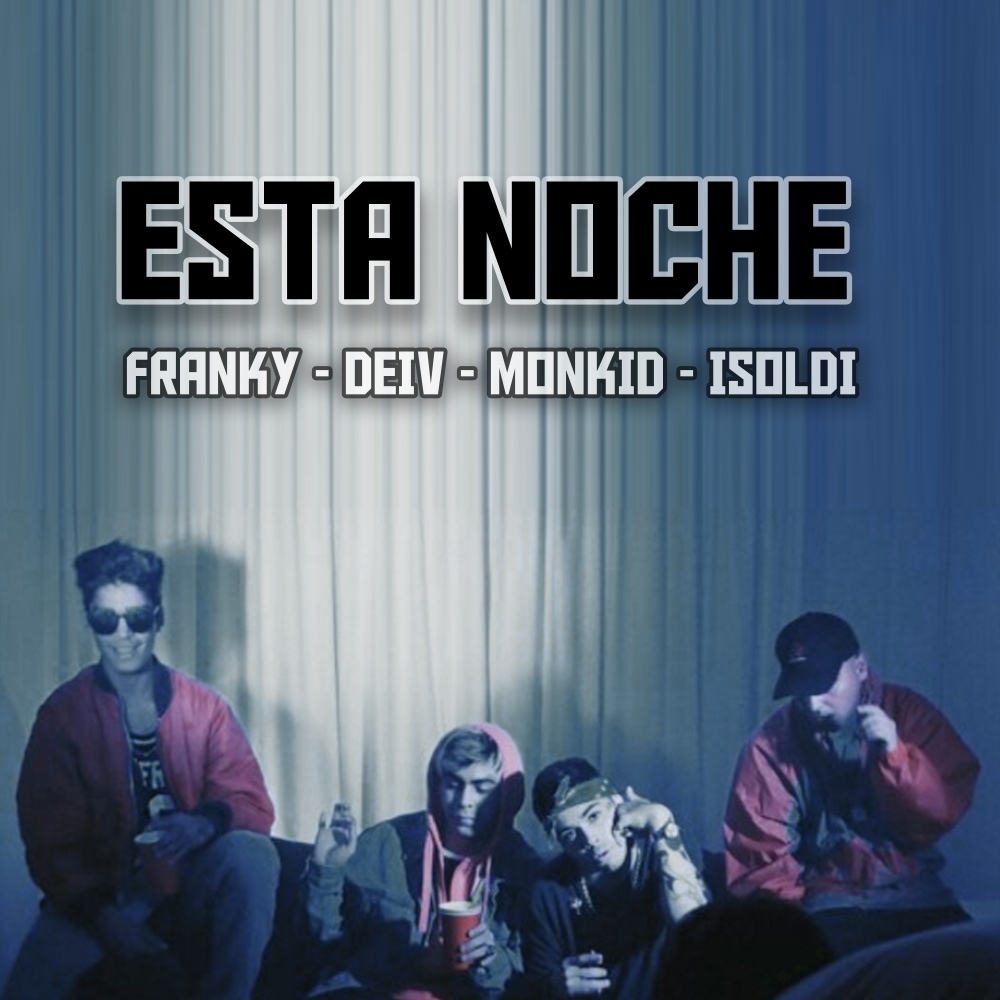 Esta Noche (Explicit)