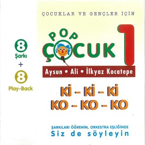 ดาวน์โหลดและฟังเพลง Ki-Ki-Ki Ko-Ko-Ko พร้อมเนื้อเพลงจาก Ali Kocatepe