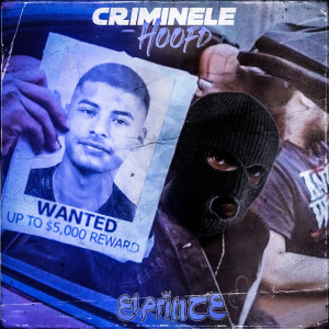 收听El Prince的Criminele Hoofd歌词歌曲