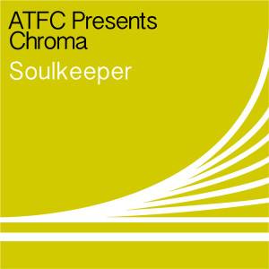 Listen to Soulkeeper (ATFC's Chromatic Dub) song with lyrics from ATFC