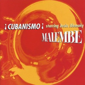 อัลบัม Malembe ศิลปิน Cubanismo
