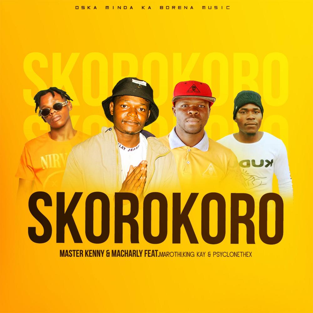 Skorokoro (feat. Marothi, King Kay & Psyclonethexx)