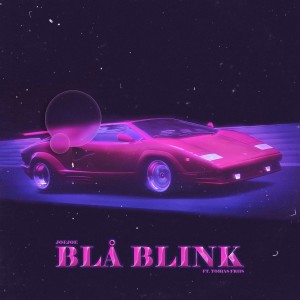 收聽joejoe的BLÅ BLINK歌詞歌曲