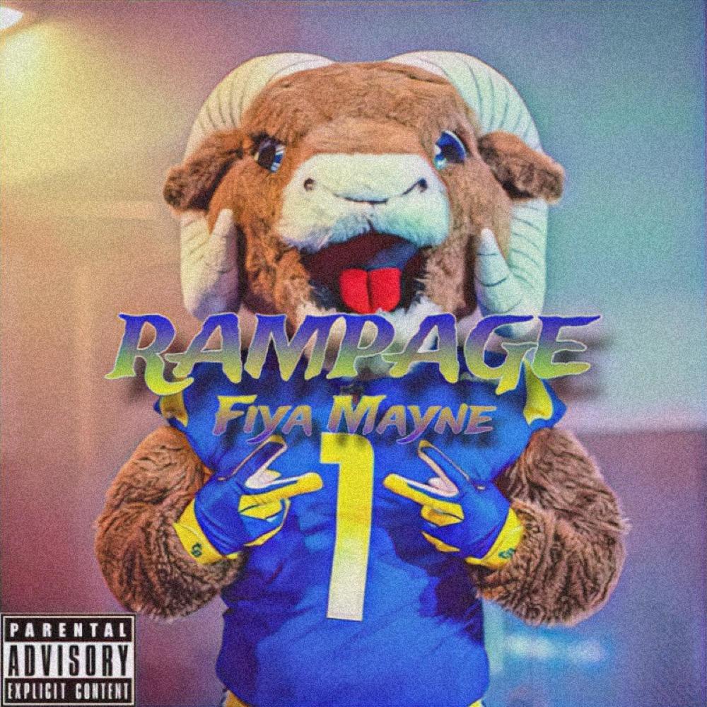 RAMPAGE (Rams Hype Song) (Explicit)
