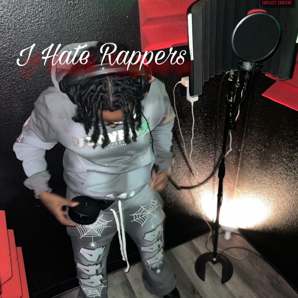 I Hate Rappers (Explicit)