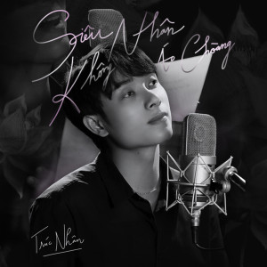 Album Siêu Nhân Không Áo Choàng from Truc Nhan