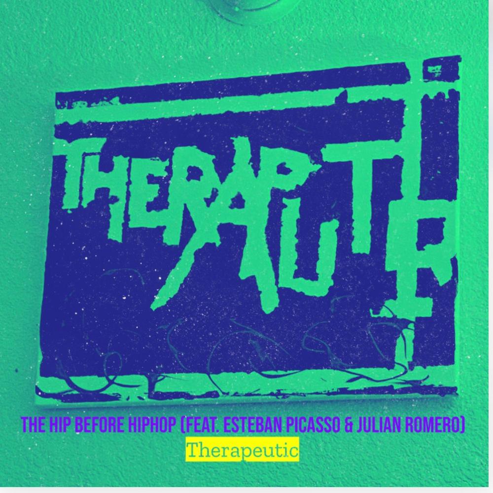 The Hip Before HipHop (feat. Julian Romero & Esteban Picaso) (Explicit)