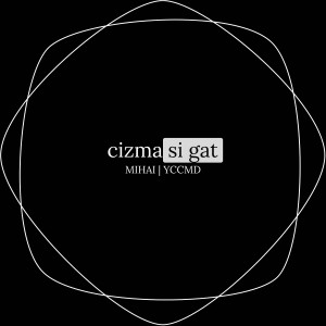 Listen to Cizma Si Gat song with lyrics from Mihai