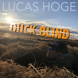 Album Duck Blind from Lucas Hoge