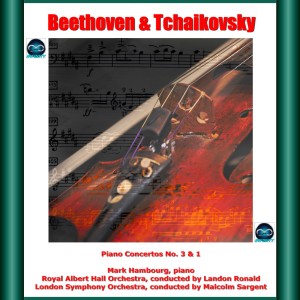 อัลบัม Beethoven & Tchaikovsky: Piano Concertos No. 3 & 1 ศิลปิน Landon Ronald