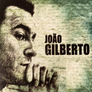 Listen to Lobo Lobo song with lyrics from Joao Gilberto